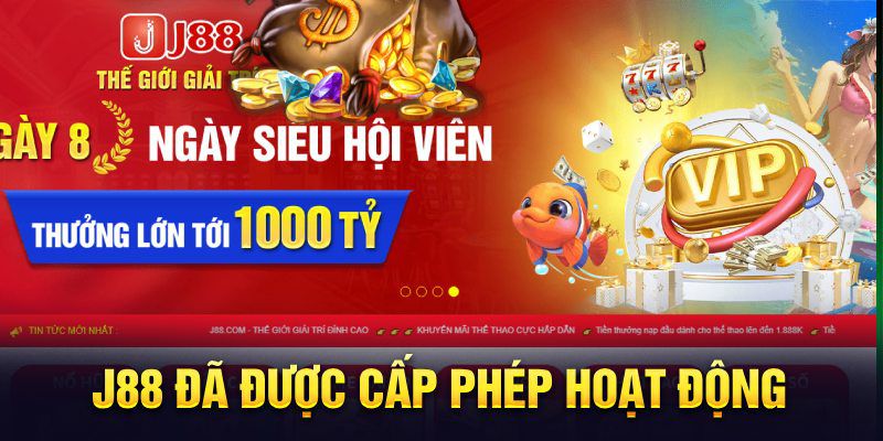 j88-da-duoc-cap-phep-hoat-dong-mot-cach-doang-hoang