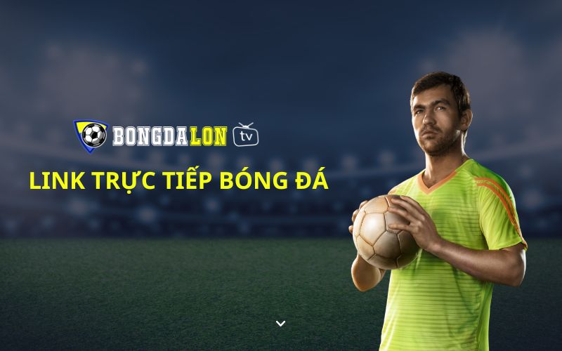 link-truc-tiep-bong-da-bongdalontv-1